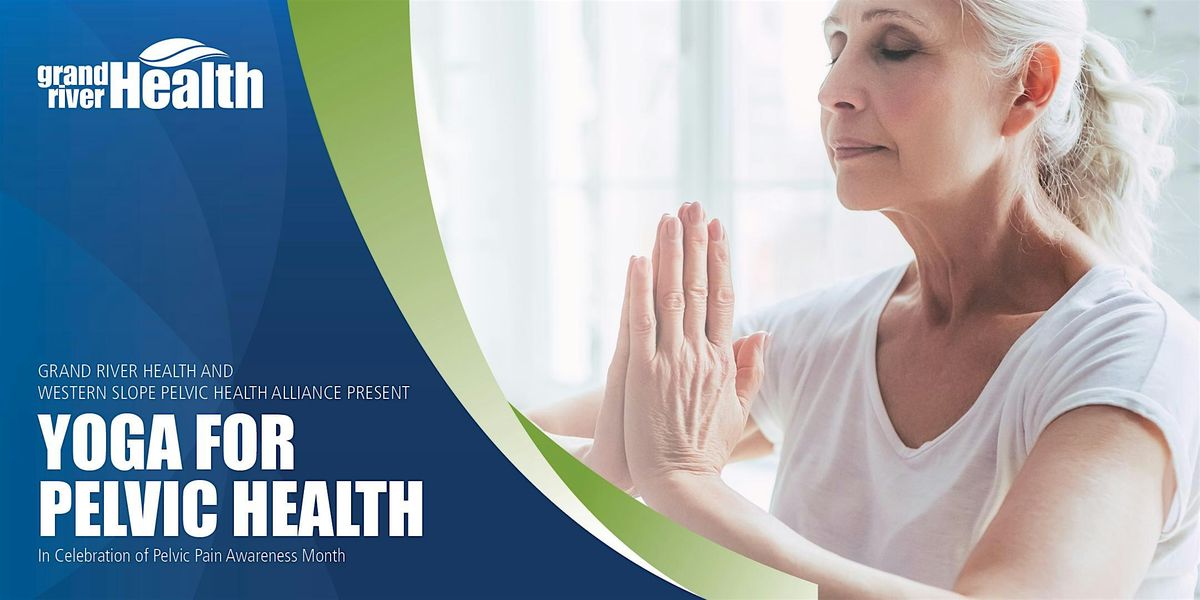 Yoga for Pelvic Health