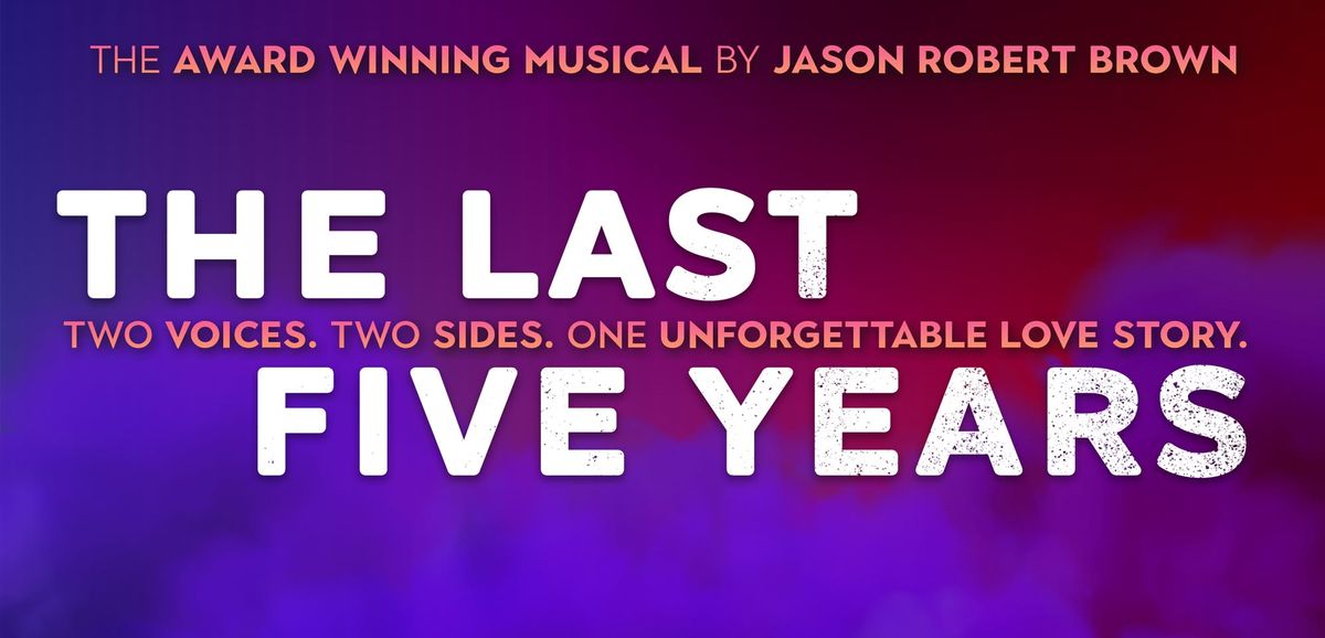 The Last Five Years | 2025 Strand Theatrical Season 