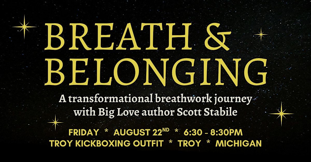 BREATH & BELONGING  with Scott Stabile