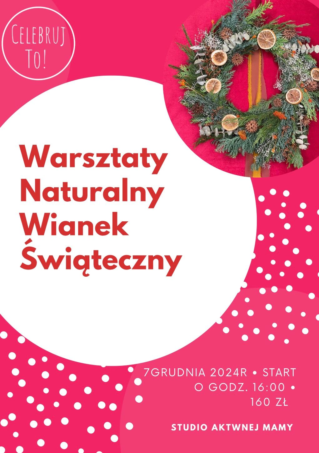 Warsztaty \u015awi\u0105tecznego Wianek z naturalnych ro\u015blin