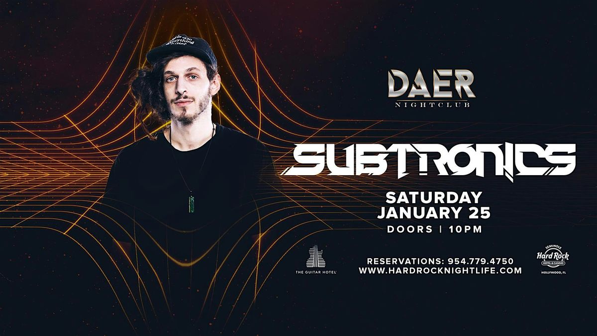 Concerts Concerts | Subtronics | DAER