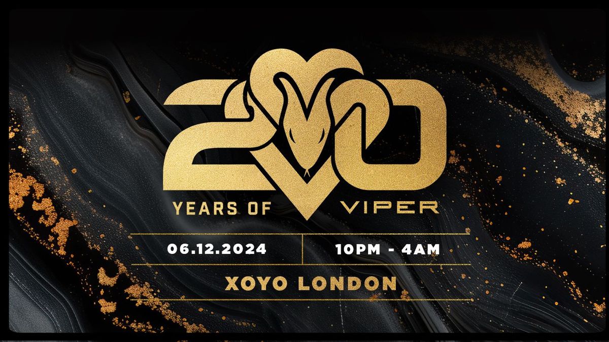 20 Years Of Viper : London