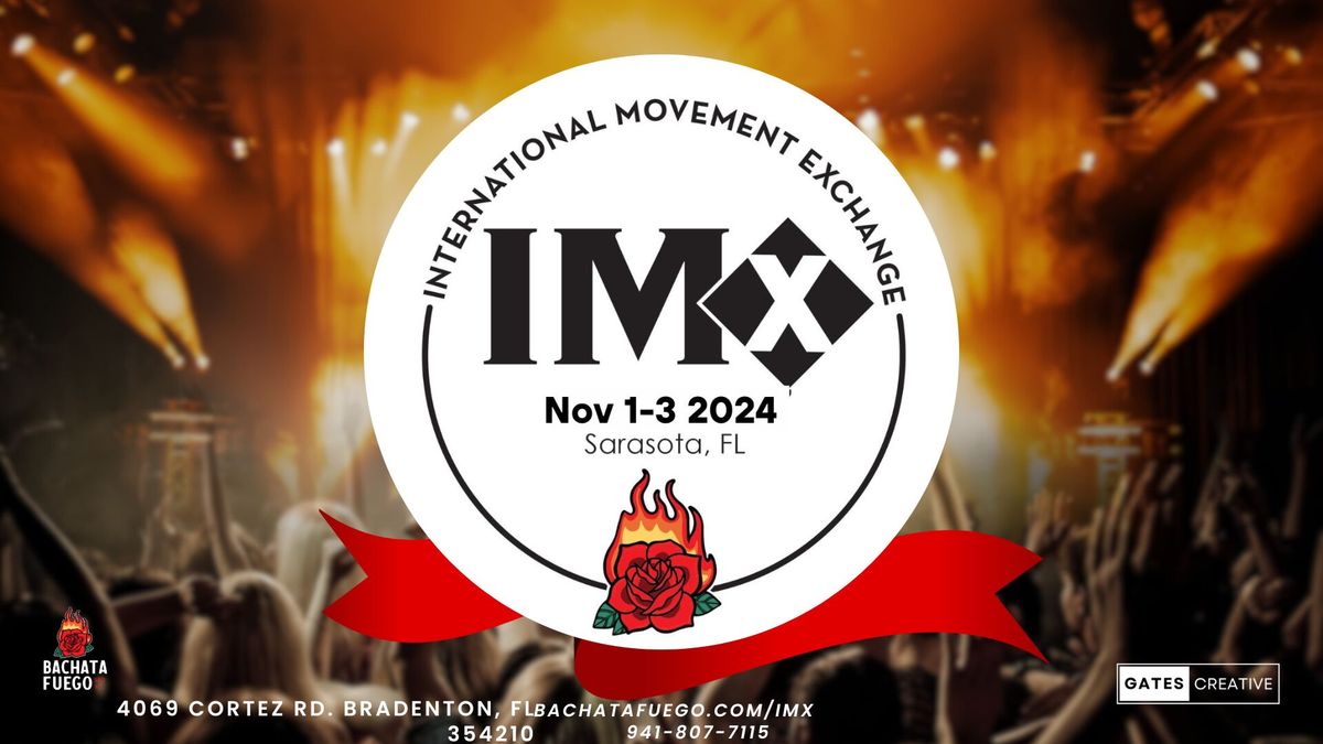 IMX - International Movement Exchange Nov 1-3 2024