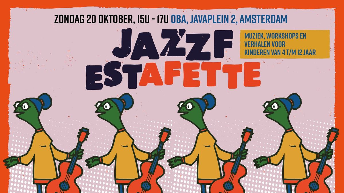 JazzFestafette 2024 - muziek, workshops en verhalen voor kids van 4 t\/m 12 jaar