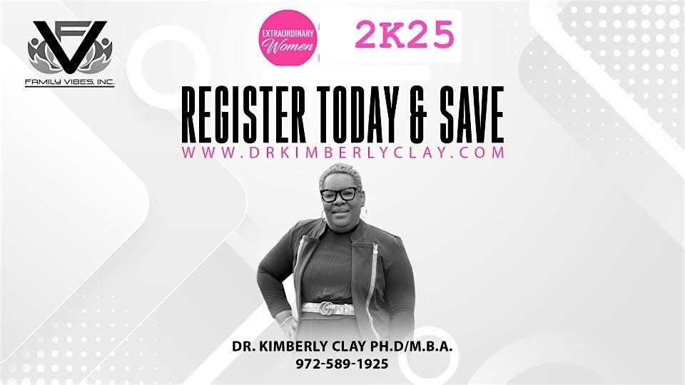 Extraordinary Women 2K25 Empowerment Conference