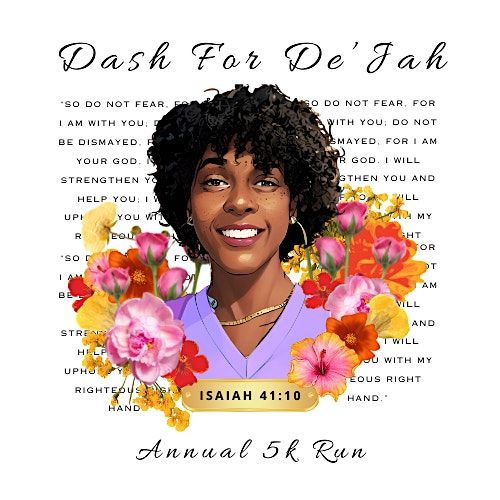4th Annual Dash for De\u2019Jah 5k