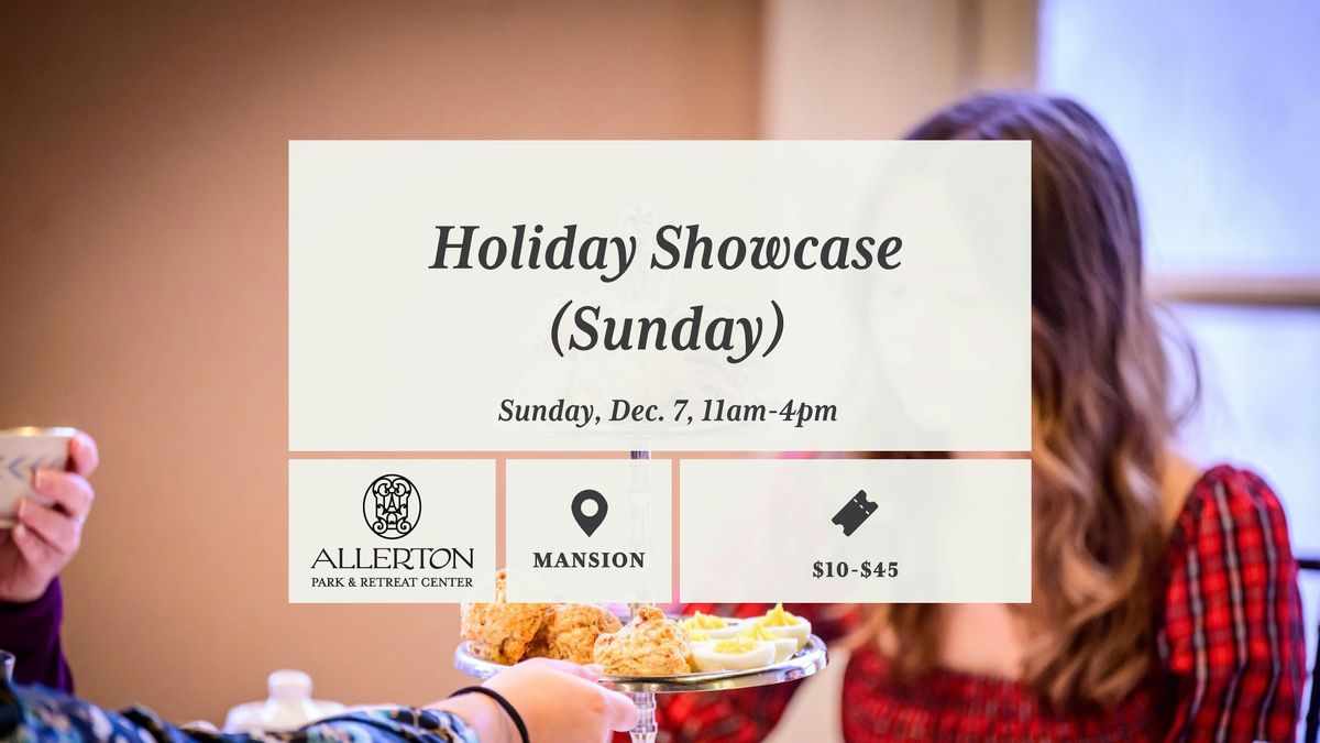 Holiday Showcase (Sunday) presented by Sterling Wealth Management