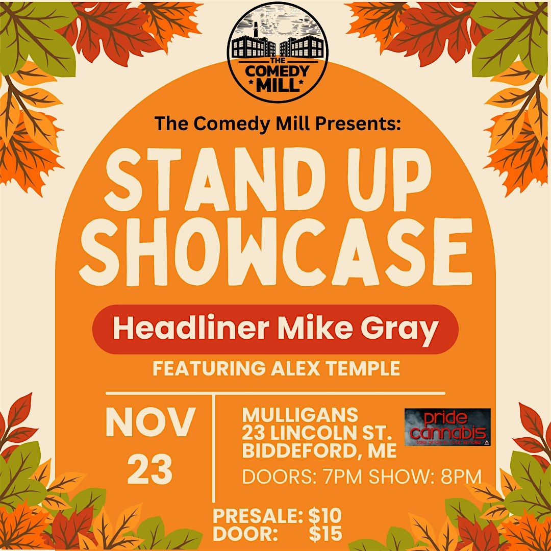 The Comedy Mill Presents: Stand Up Showcase