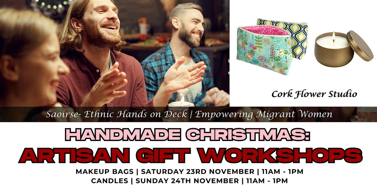 Handmade Christmas: Artisan Gift Workshops