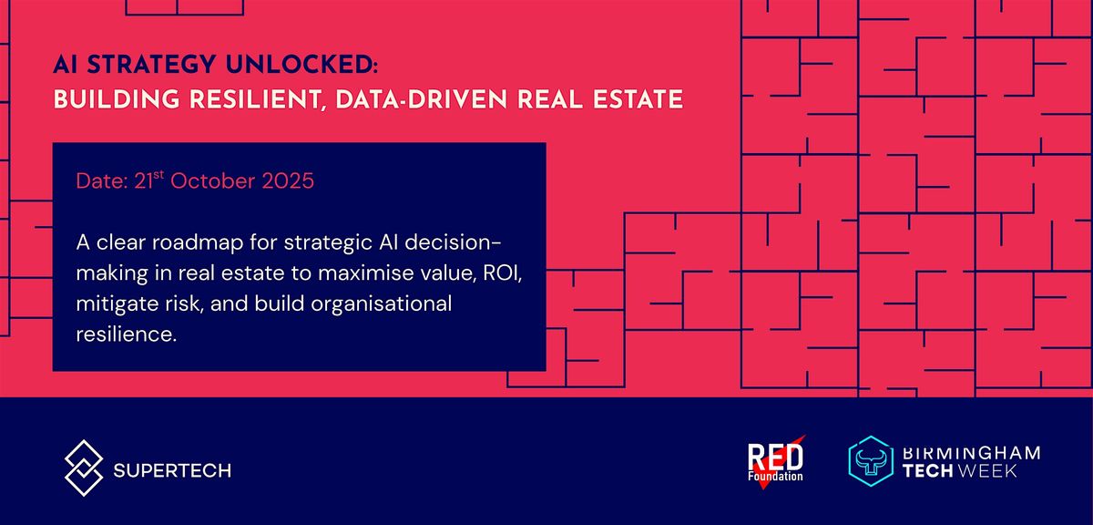 AI Strategy Unlocked: Building Resilient, Data-Driven Real Estate