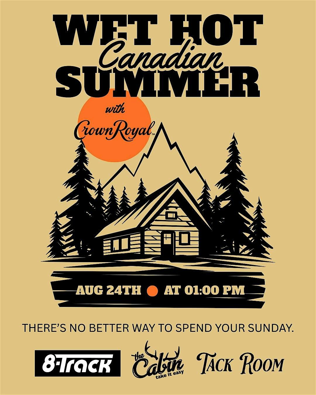 Wet Hot Canadian Summer: A Crown Royal Bar Crawl