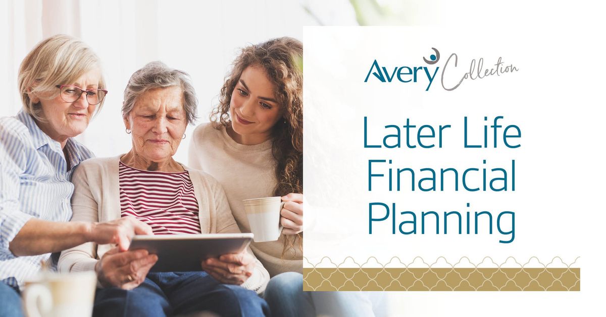 Later Life Financial Planning