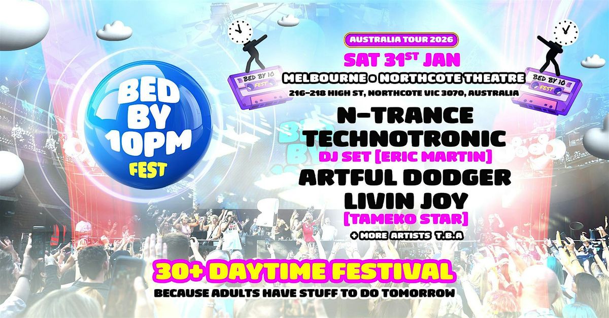 Bed By 10 Festival - Melbourne