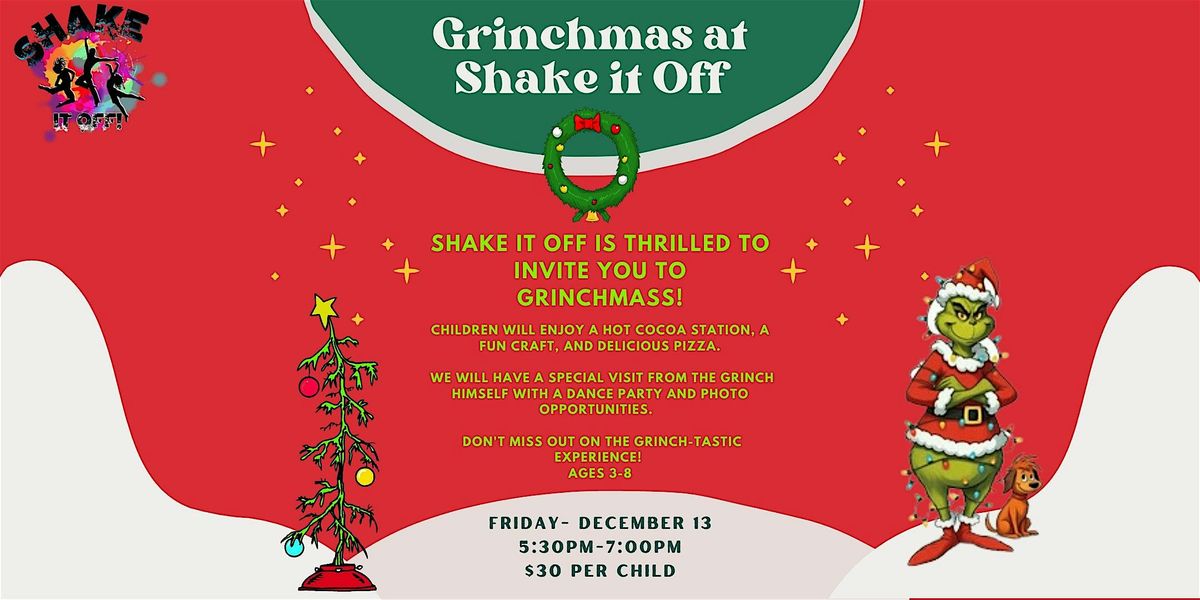 Shake it Off's Annual Grinchmas