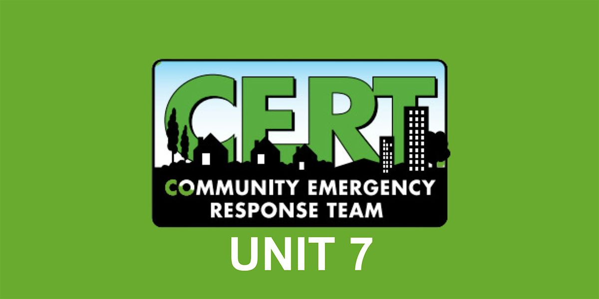 CERT Unit 7: Light Search and Rescue