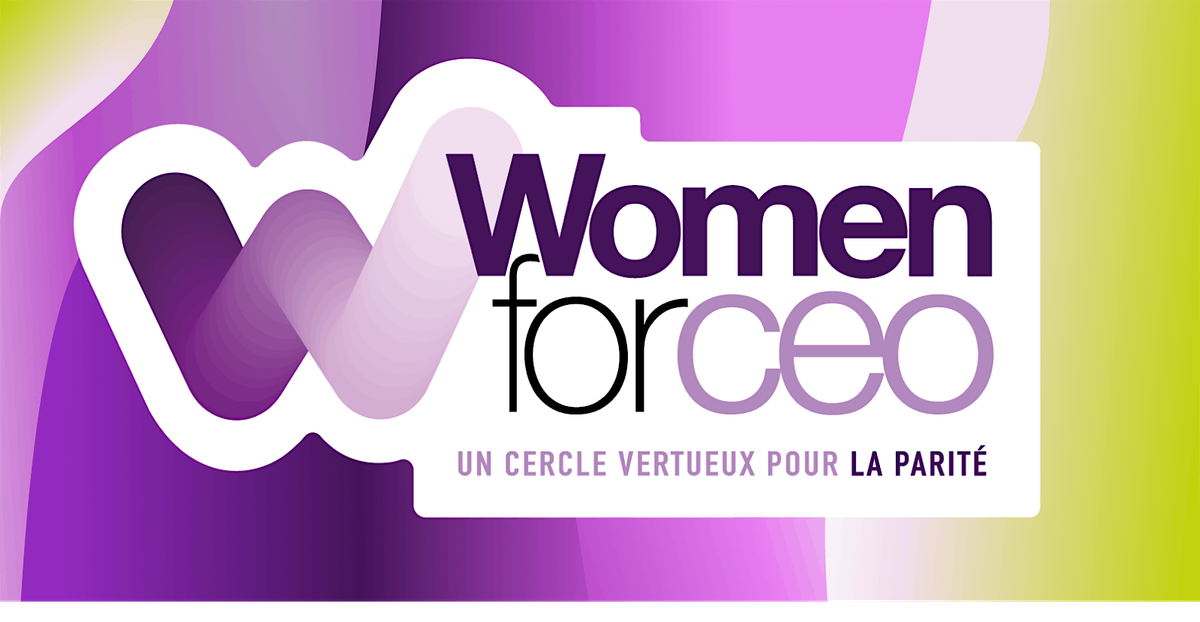 15 octobre 25 - Soir\u00e9e annuelle et membership Women for CEO