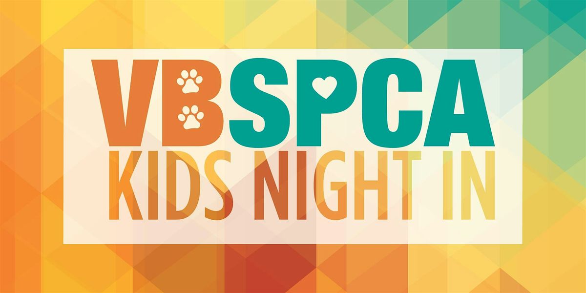 Vet for a Night: Kids Night In