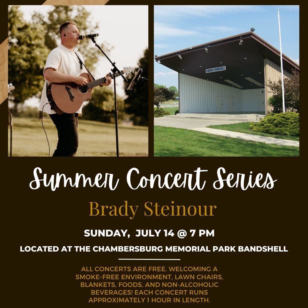 Summer Concert Series- Brady Steinour