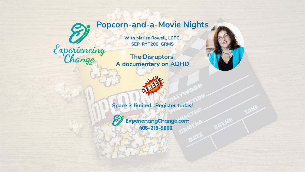 The Disruptors: An award-winning film about thriving with ADHD