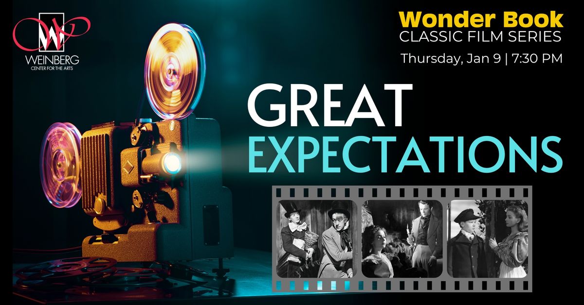 Wonder Book Classic Film Series presents Great Expectations