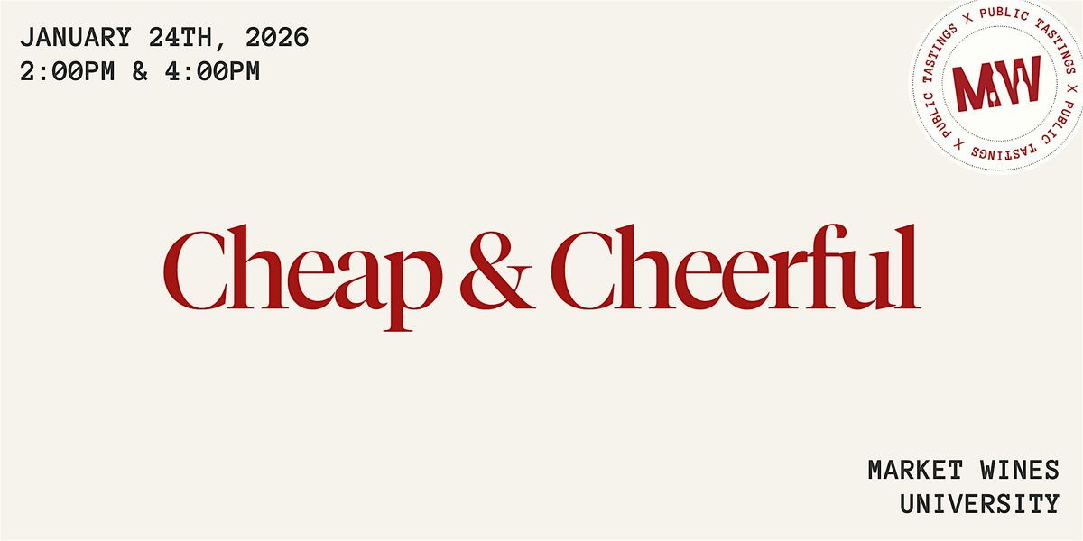 Cheap & Cheerful