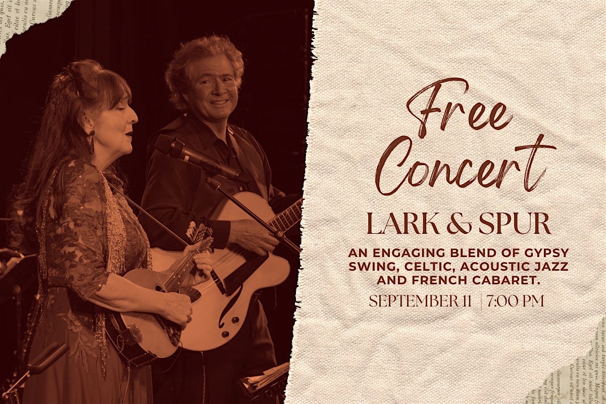 Free Concert: Lark & Spur \u2013 From Paris to La Caille