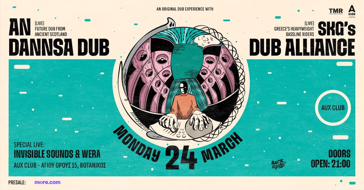 AN DANNSA DUB (SC\u039f) \u03a7 SKG\u2019S DUB ALLIANCE - LIVE IN ATHENS