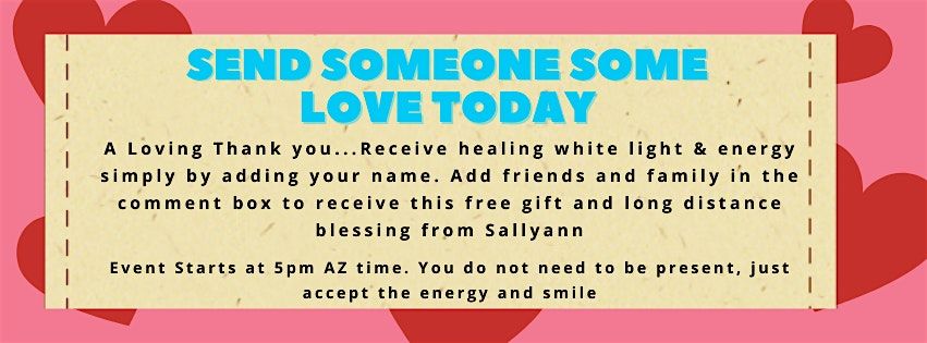 Send Someone Love - FREE