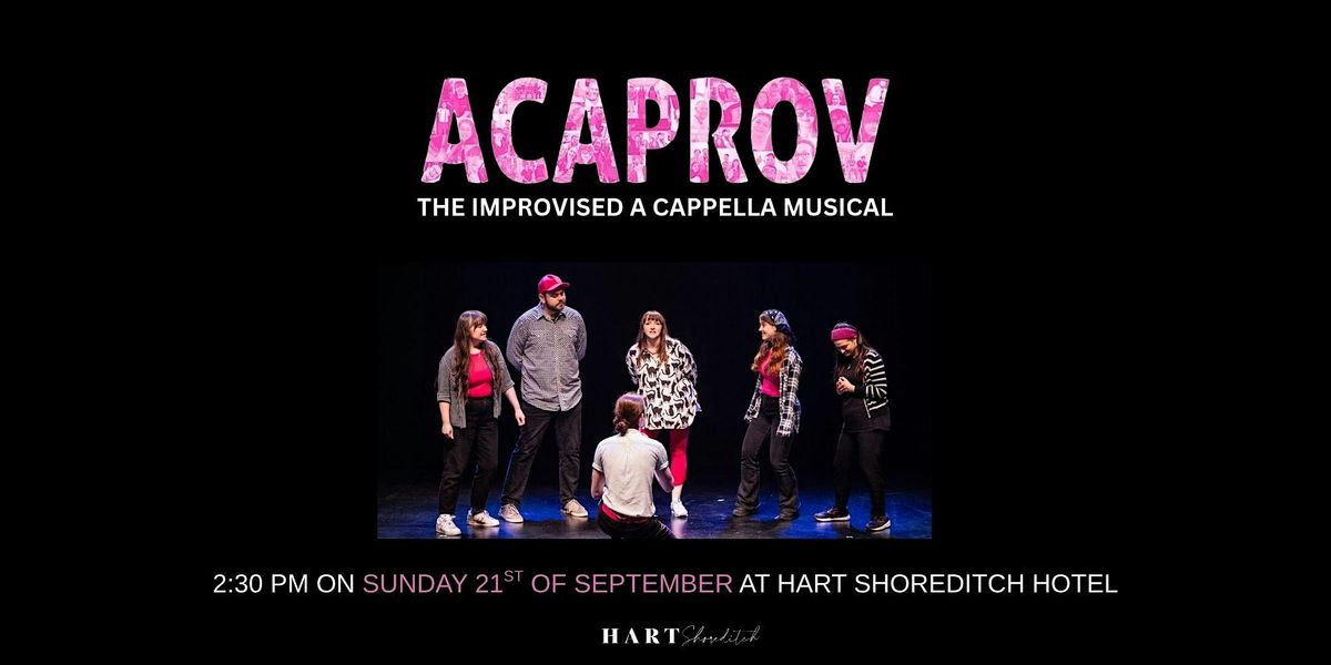 Acaprov: the improvised acapella musical
