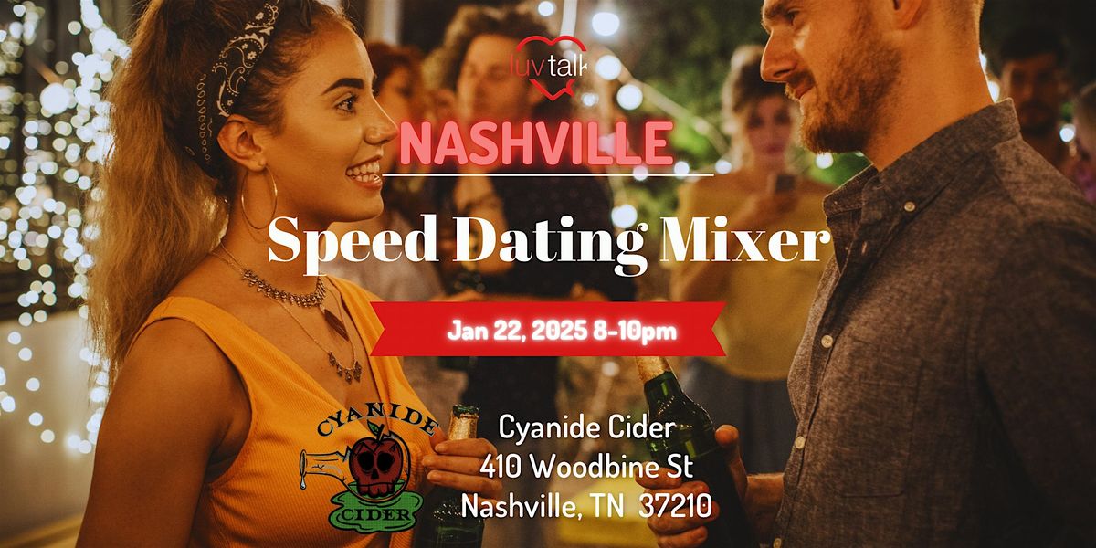 Nashville Speed Dating Mixer| 20's\/30's\/40s'