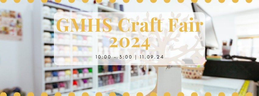 GMHS Craft Fair 2024