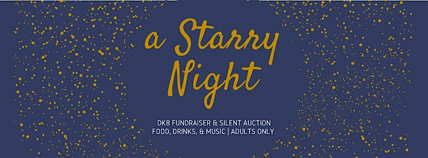 A Starry Night Fundraiser & Silent Auction