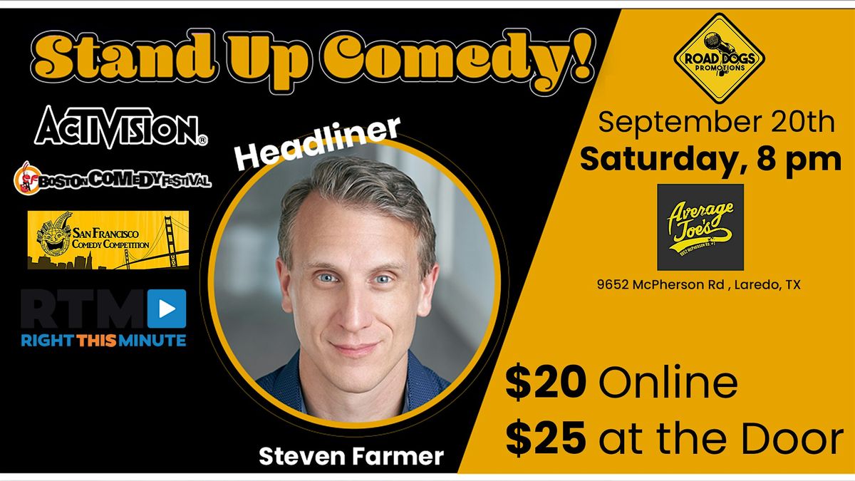 Live Comedy Night! Steven Farmer in Laredo TX