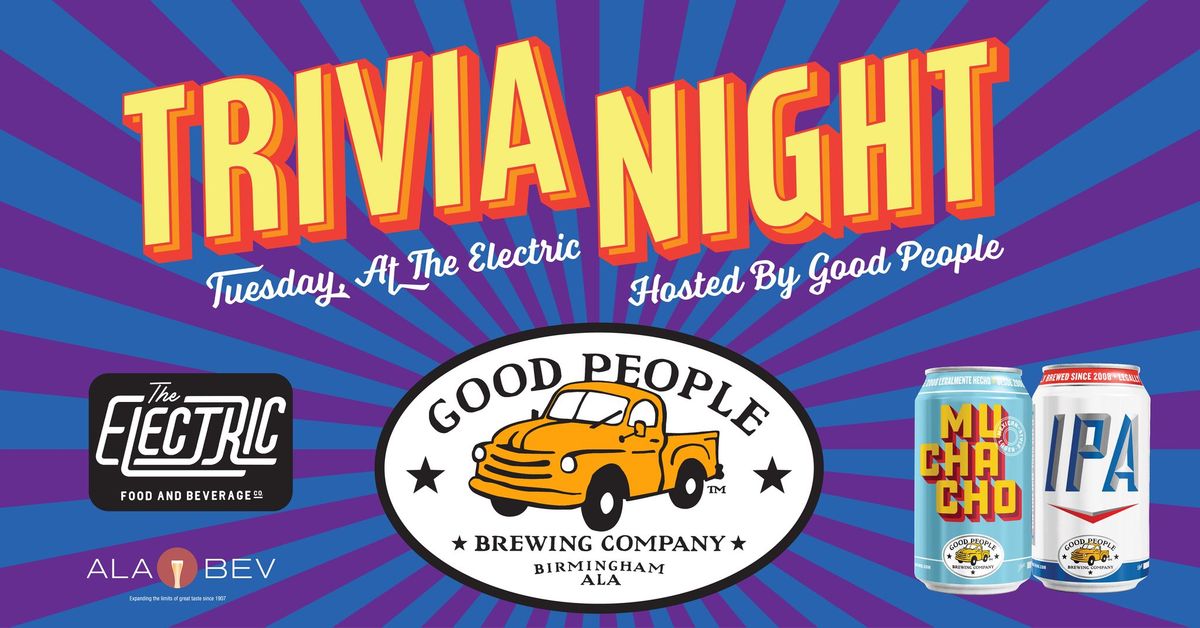 Trivia at The Electric feat. Good People Brewing