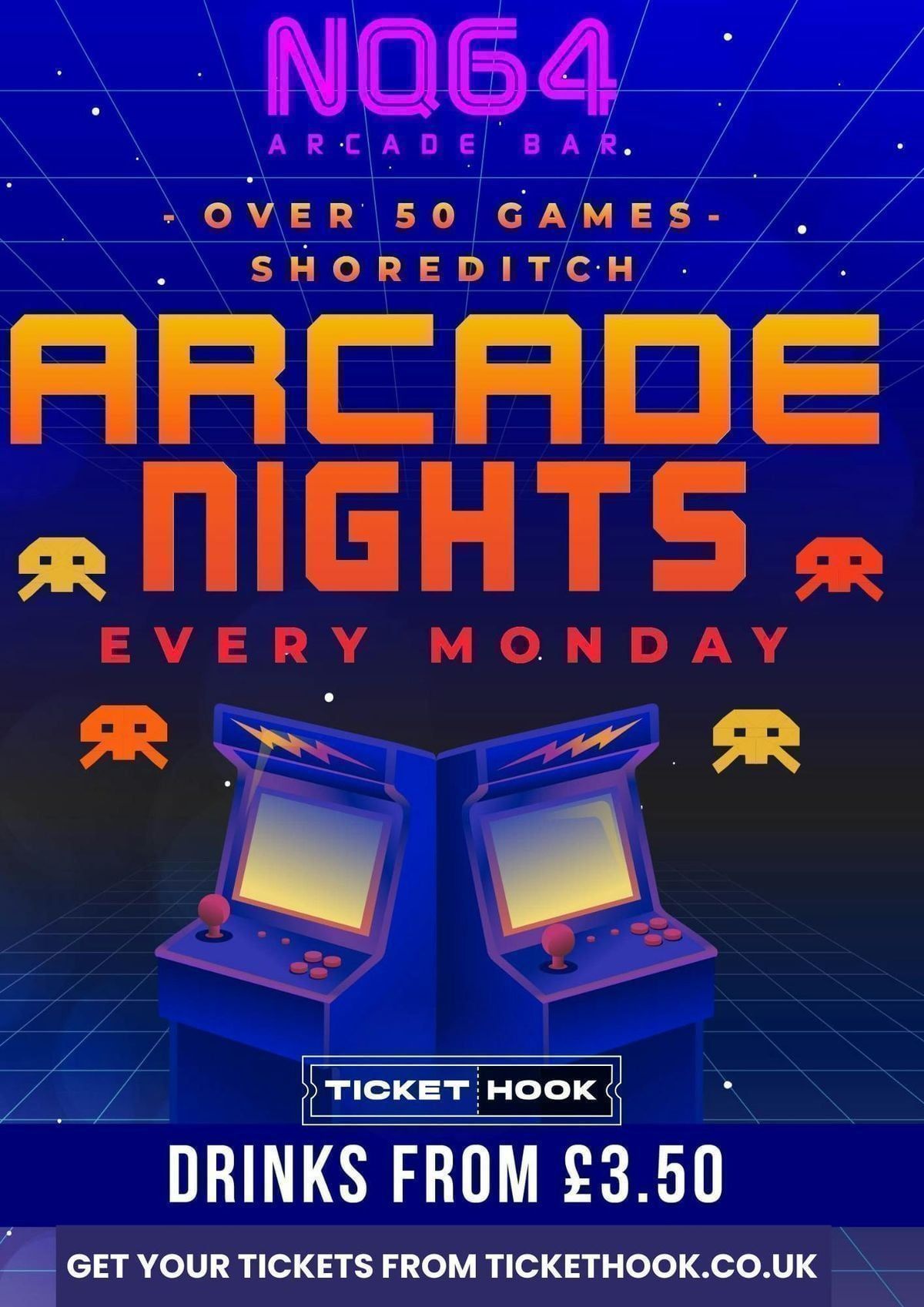 Arcade Night @ NQ64 Shoreditch Monday 11th May