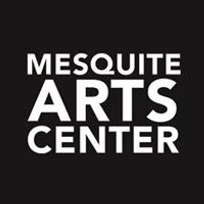 Mesquite Arts Center
