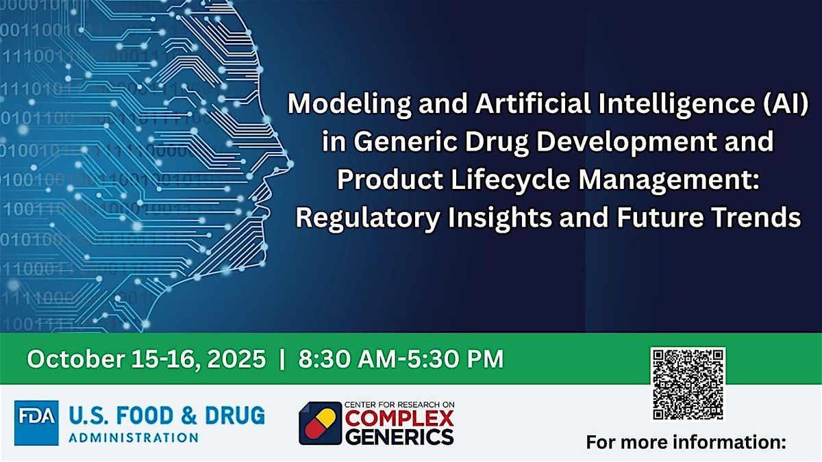 Modeling & AI in Generic Drug Development:  Reg Insights & Future Trends