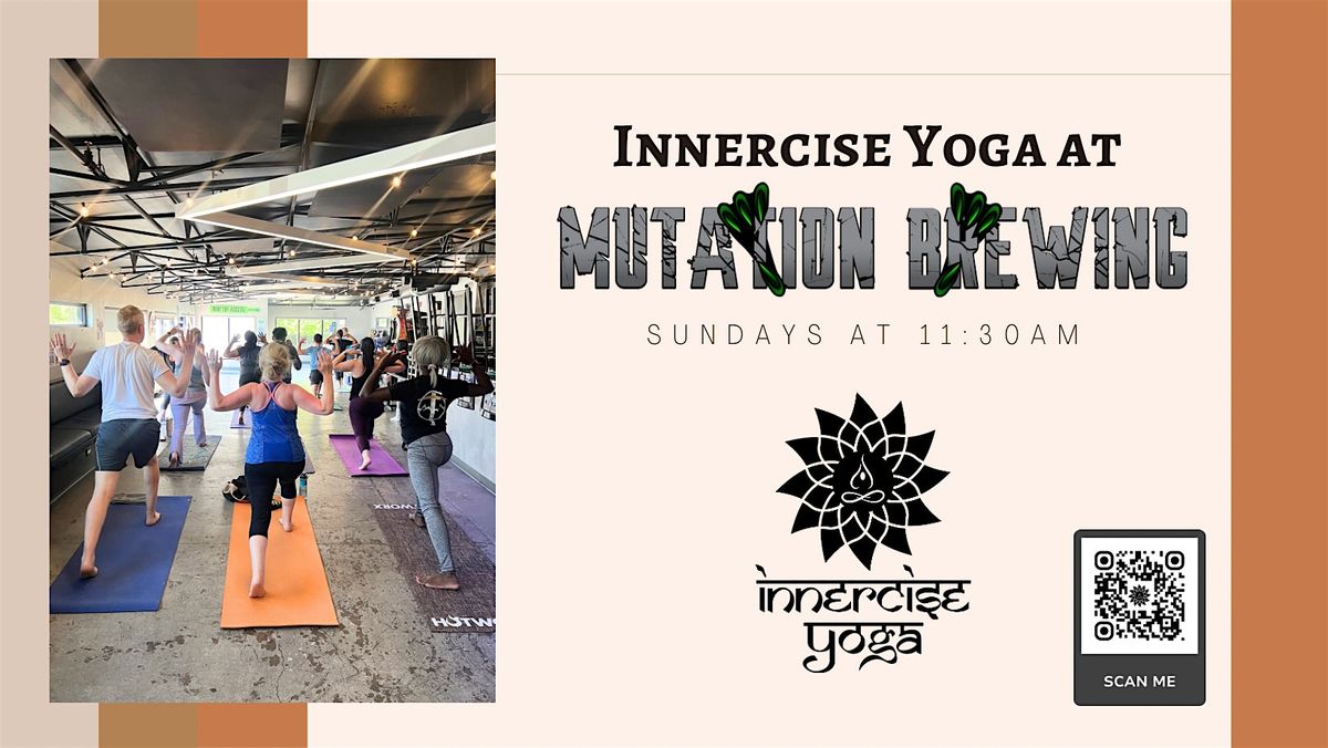 Innercise Yoga at Mutation Brewing - October