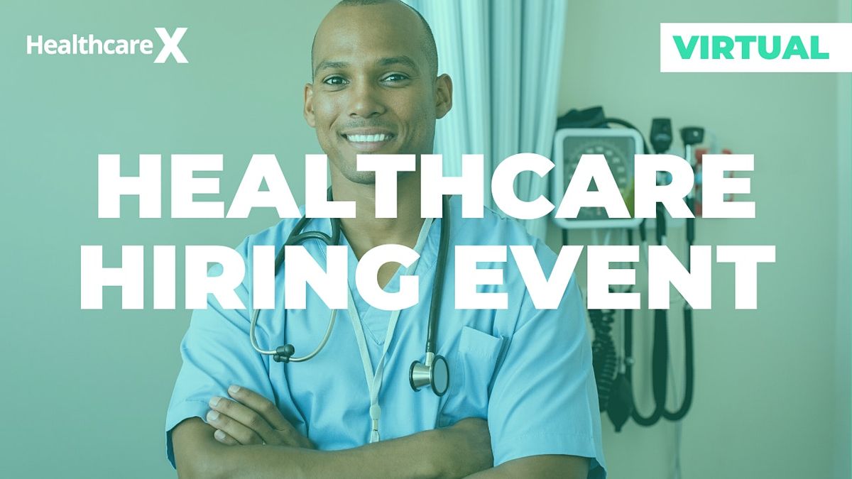 Miami Healthcare Virtual Career Fair - Healthcare Career Fair