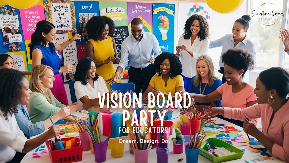 Vision Board Party for Educators