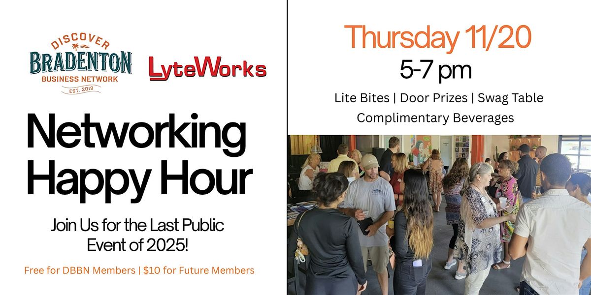 November Networking Happy Hour -  Lyteworks