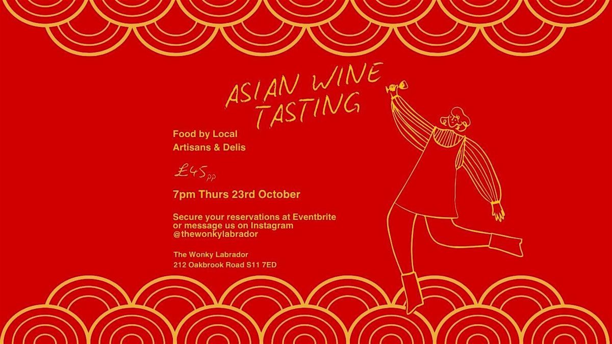 Asian Wine Tasting