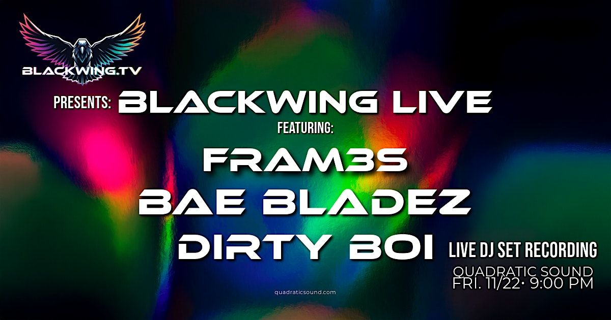 Blackwing Live