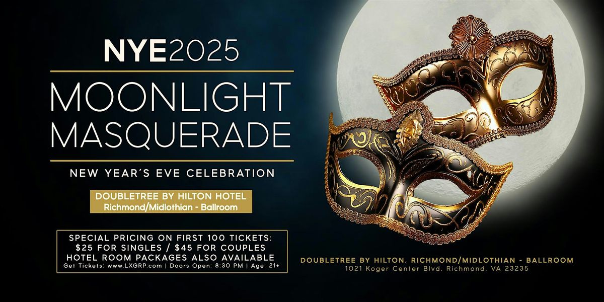 NYE 2025: Moonlight Masquerade RVA