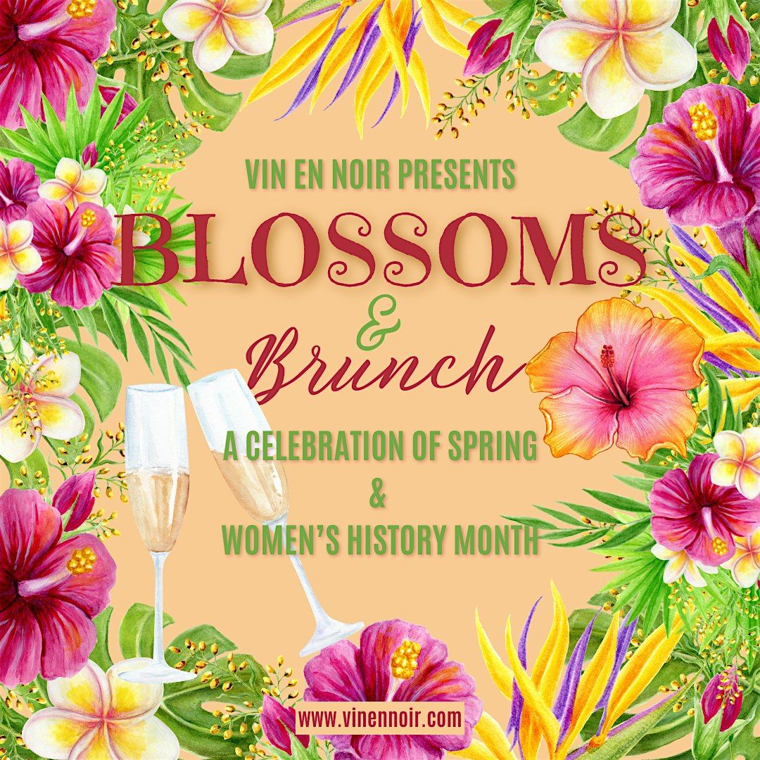 Blossoms & Brunch Celebrating Women's History Month