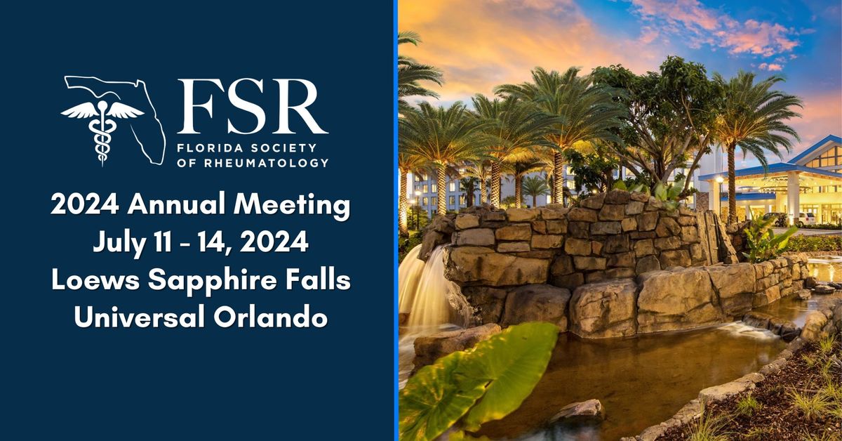 Florida Society of Rheumatology 2024 Annual Meeting