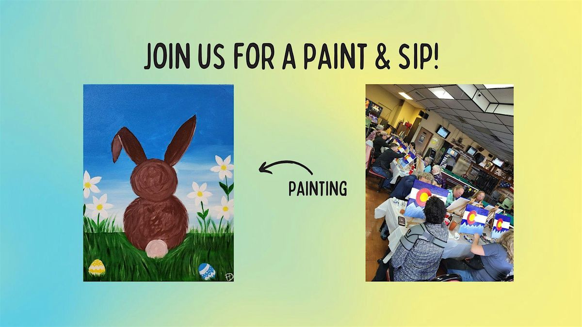 Paint & Sip - Easter Bunny!