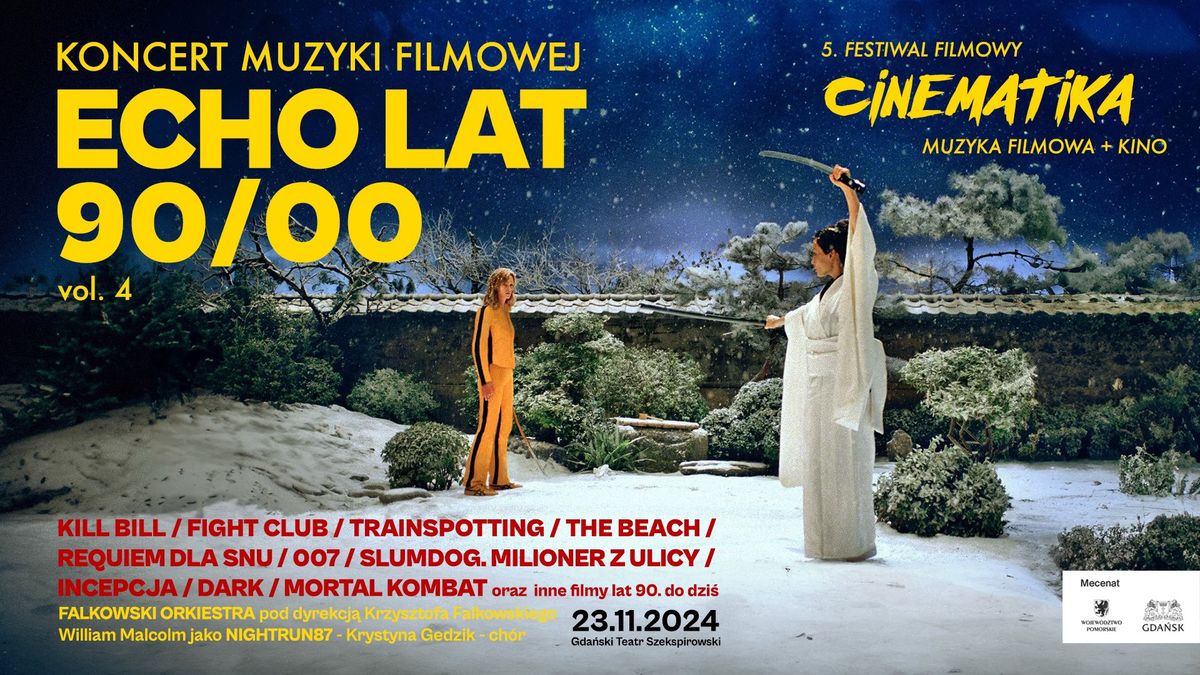 Koncert Muzyki Filmowej - Echo Lat 90\/00 - Festiwal Cinematika