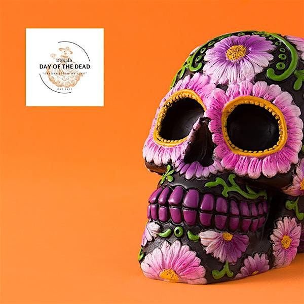 DeKalb Day of the Dead Celebration