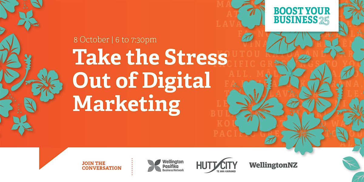 Boost Your Business: Take the Stress Out of Digital Marketing